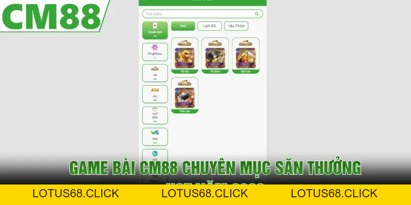Game Bài CM88 | Săn Jackpot Khủng, Thắng Lớn Mỗi Ngày - Lotus68