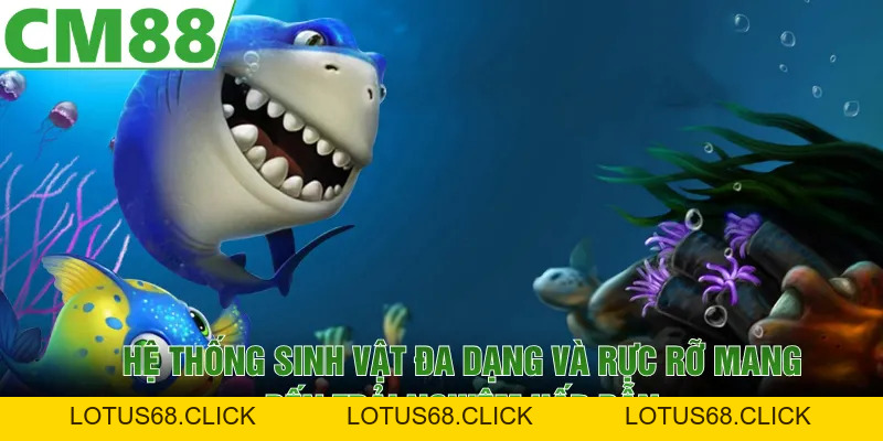 Bắn Cá Xèng | Săn Thưởng Với Giao Diện 3D Đẳng Cấp 2026 - Lotus68